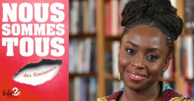 Nous sommes tous des féministes by Chimamanda Ngozi Adichie Nous sommes tous des féministes by Chimamanda Ngozi Adichie